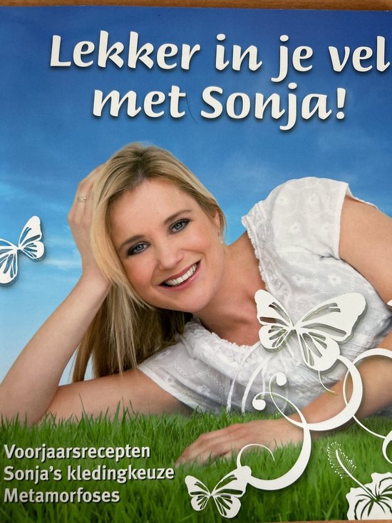 Lekker in je vel met Sonja! | - Sonja Bakker