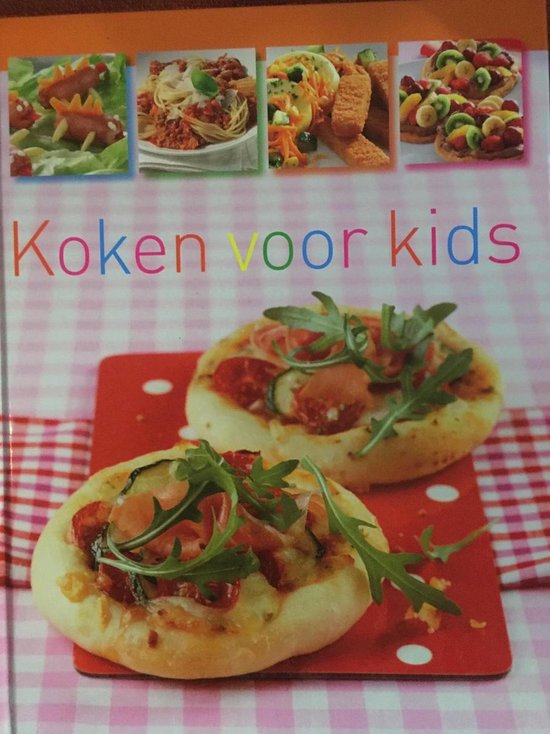 Koken voor kids - Paulina de Nijs