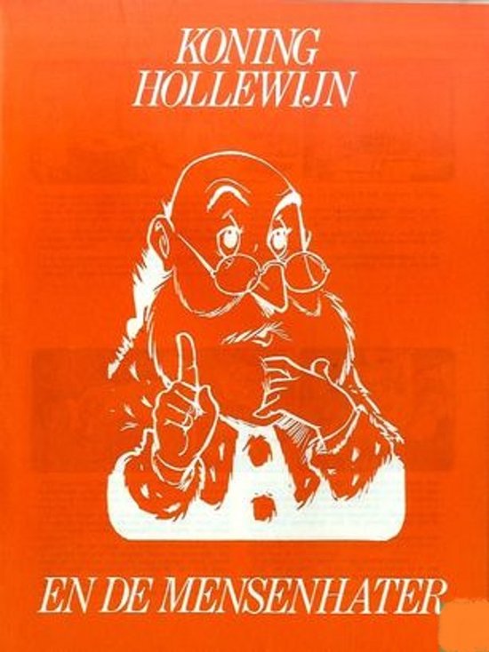 Koning Hollewijn en de mensenhater - Marten Toonder, Onbekend