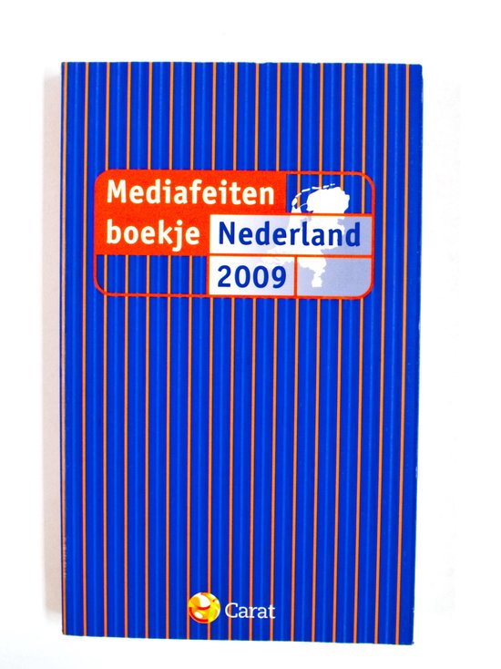 Mediafeitenboekje Nederland ... - E.G. Rietberg