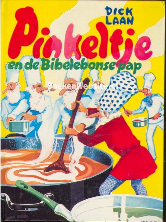 Pinkeltje en de Bibelebonse pap - D. Laan