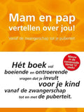 Mam En Pap Vertellen Over Jou! - Elma van Vliet