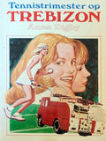 Tennistrimester op Trebizon - Anne Digby