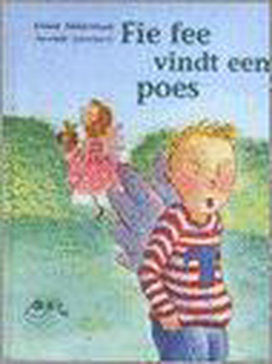 Fie fee vindt een Poes - Dinie Akkermans, Danielle Schothorst