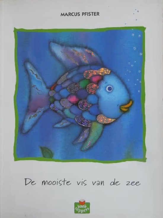 De Mooiste Vis van de Zee - De mooiste vis van de zee - Marcus Pfister