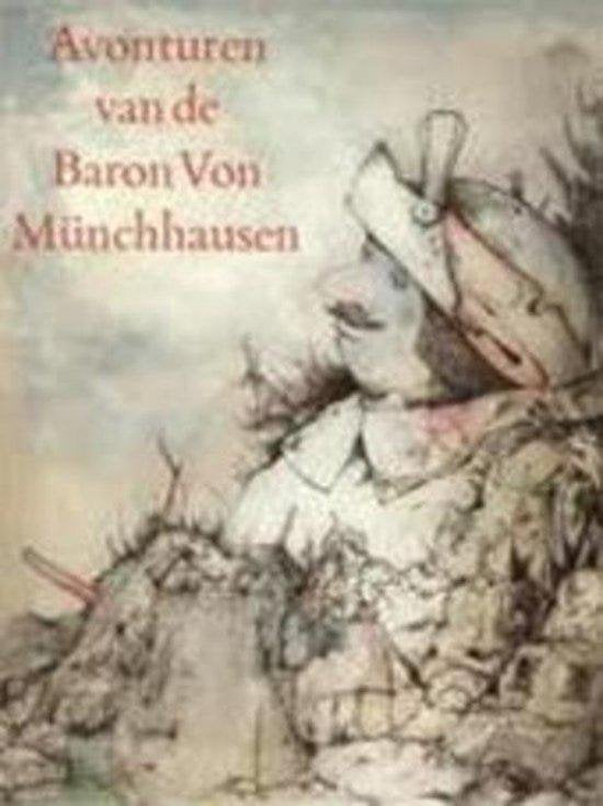 Wonderbare reizen te land en ter zee, veldtochten en vrolijke avonturen van de Baron von Münchhausen - G.A. Burger, W.D. Kuik