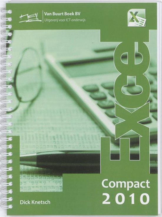 Compact Excel 2010 - Dick Knetsch