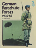 German Parachute Forces 1939 - 45 - Brian L. Davis
