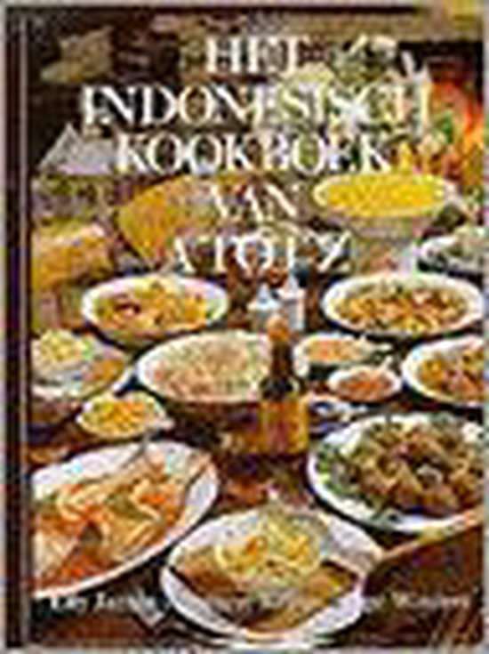 Indonesisch kookboek van a tot z - Elly Jansen, Spencer Kopijn