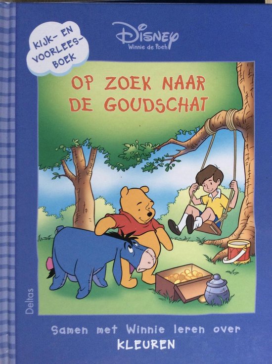 Winnie de Poeh kijk - en voorleesboek : op zoek naar de Goudschat - Disney