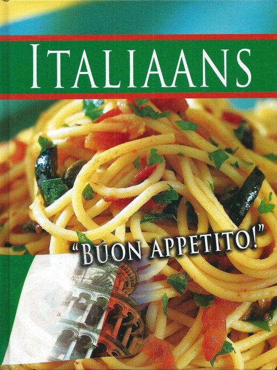 ITALIAANS - BUON APPETITO - Kroes, Jannie (redaktie)