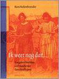 Ik weet nog dat... - K. Kolenbrander