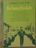 Ik ben fedde - An Rutgers van der Loeff