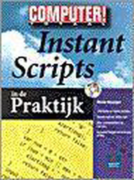Computer!totaal: instant scripts in de praktijkboek en cd - rom - Hooijer