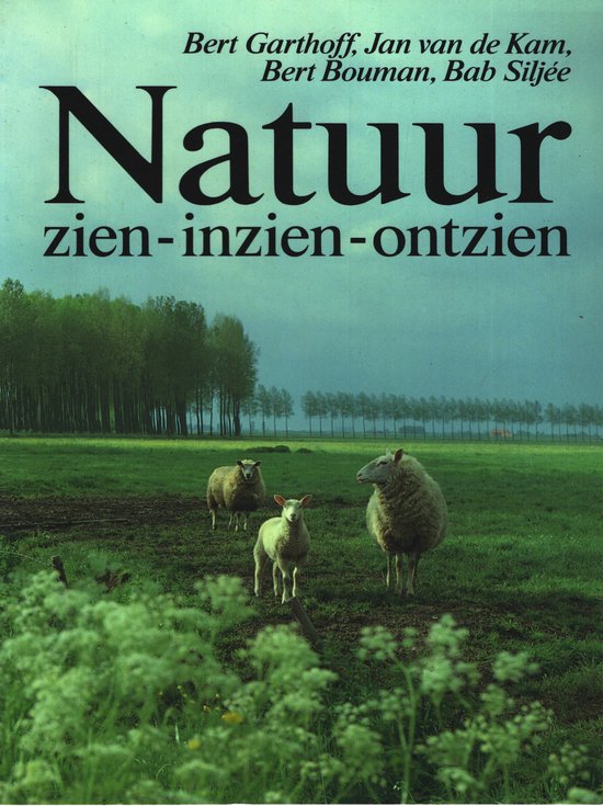 Natuur zien inzien ontzien - Garthoff