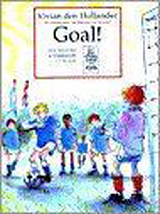 Goal - Vivian den Hollander, Harmen van Straaten