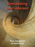 Bemiddeling voor Iedereen - Rudy Vandamme, D. Evers