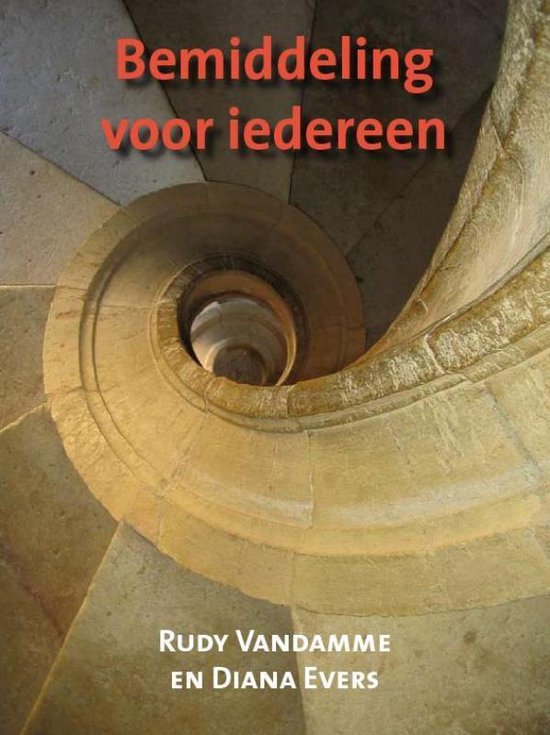 Bemiddeling voor Iedereen - Rudy Vandamme, D. Evers
