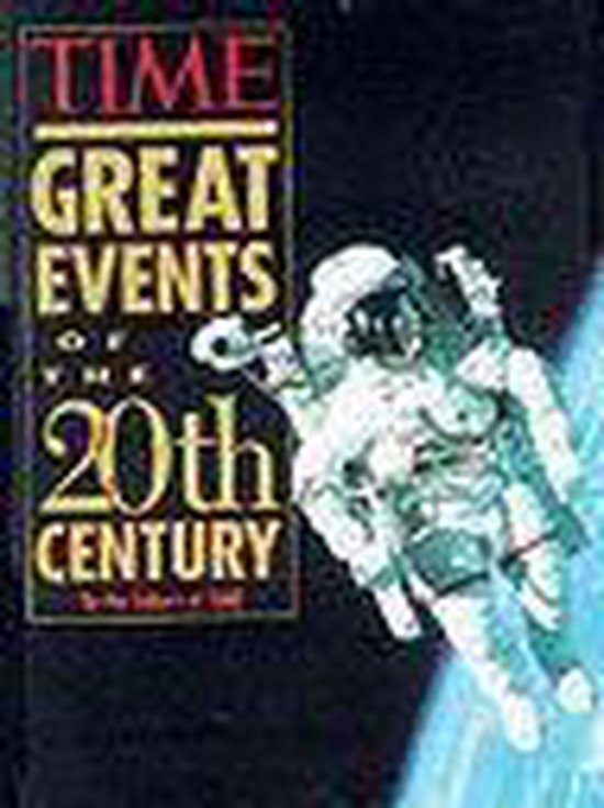 Great Events Of The 20Th Century - Time Life Books