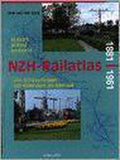 NZH - railatlas, 1881 - 1961 - D. Van Der Spek