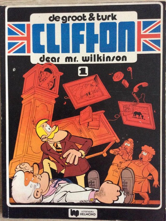 Clifton deel 01 dear mr. wilkinson stripboek - de Groot & Turk
