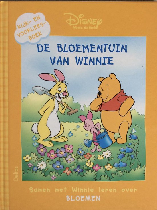 Winnie de Poeh kijk - en voorleesboek : de bloementuin van Winnie - Disney