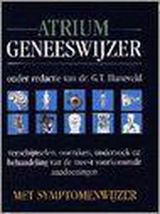 Atrium geneeswijzer - G.T. Haneveld