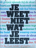 Je weet niet wat je leest | Jojanneke Claassen - Jojanneke Claassen, Max van Rooy (red.)