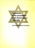 Documents persecution dutch jewry 1940 - 1945
