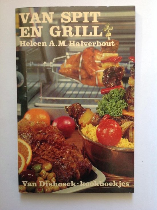 Van split en grill - Heleen A.M. Halverhout