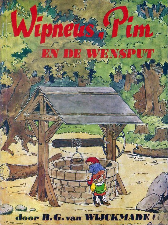 Wipneus En Pim En De Wensput - B.G. van Wijckmade