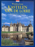 Wonderschone kastelen van de Loire - Ren Polette