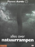 Planeet aarde - deel 17 - Alles over natuurrampen