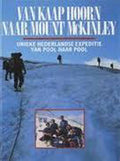 VAN KAAP HOORN NAAR MOUNT MCKINLEY - Luteyn, Femke Plat