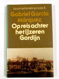 Op reis achter het ijzeren gordijn - Gabriel Garcia Marquez