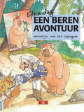 ELKE DAG EEN BERENAVONTUUR - Maan Jansen, Gerda Leegsma