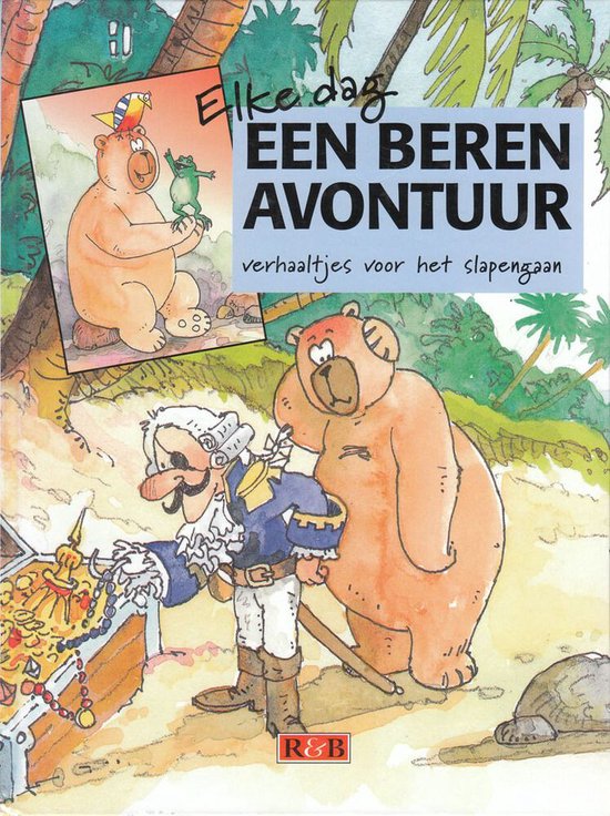 ELKE DAG EEN BERENAVONTUUR - Maan Jansen, Gerda Leegsma