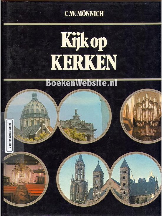 Kijk op kerken - C.W. Mönnich, Con Monnich