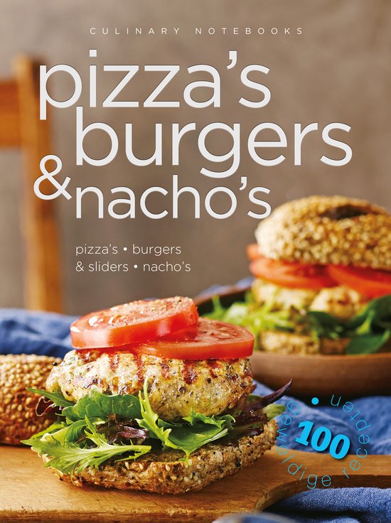 Culinary notebooks Pizza's burgers & nacho's - Rebo Productions