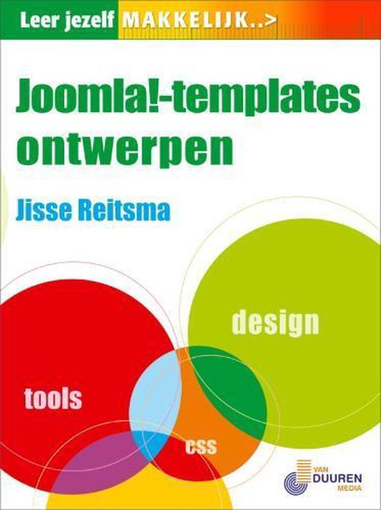 Leer jezelf makkelijk Joomla! Templates ontwerpen - Jisse Reitsma