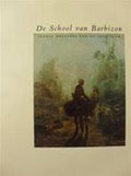 De School van Barbizon - John Sillevis, Hans Kraan