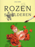 Rozen Schilderen - Eddy ter Veldhuis