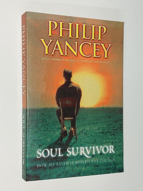 Soul Survivor - Philip Yancey