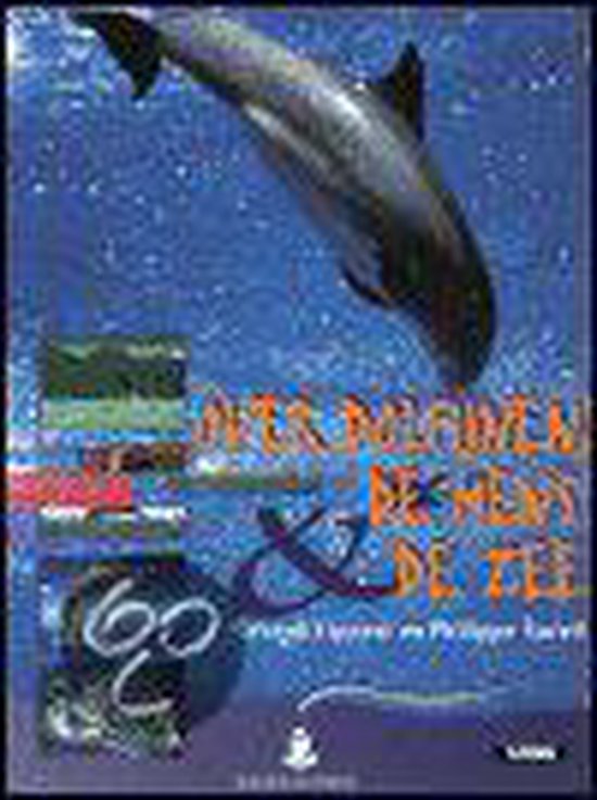Over Dolfijnen, De Mens En De Zee - Gérard Lippert