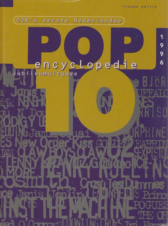 Oor's eerste Nederlandse pop encyclopedie : 10e editie - Frans Steensma