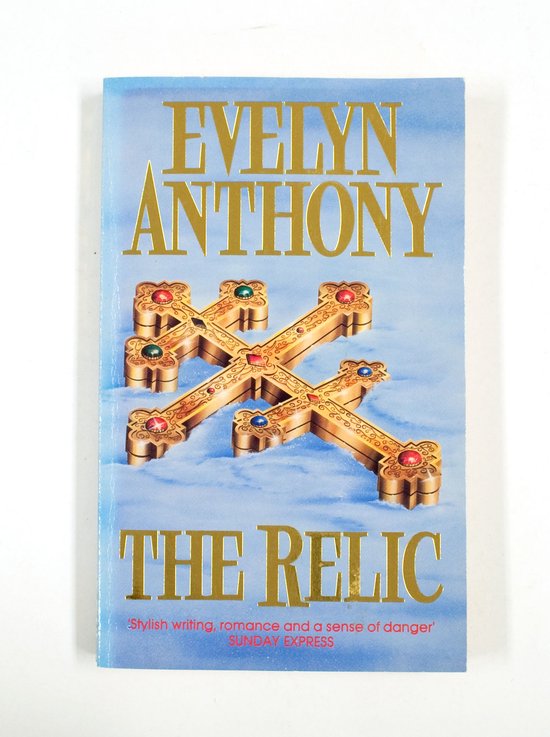 The Relic - Evelyn Anthony