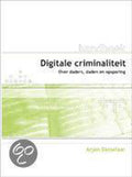 Handboek Digitale Criminaliteit - Arjan Dasselaar