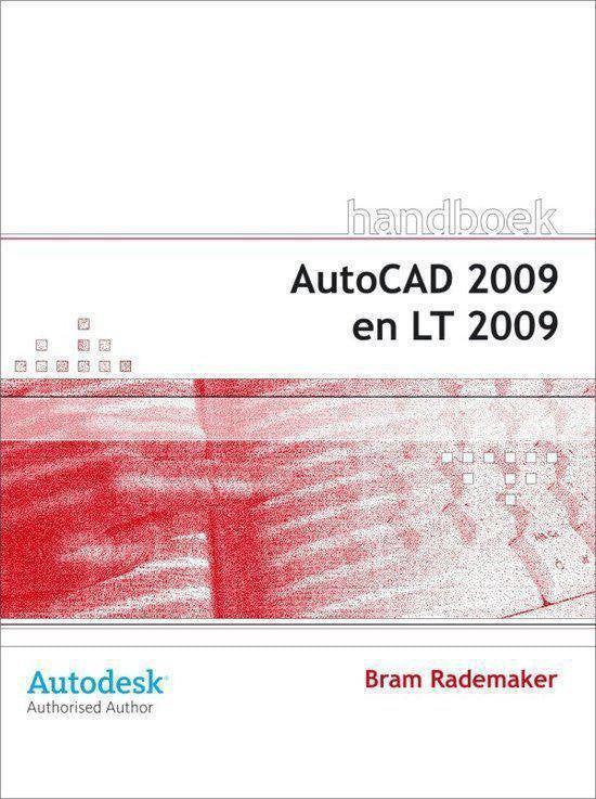 Handboek Autocad 2009 - Bram Rademaker