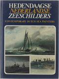 Hedendaagse Nederlandse zeeschilders - F.G. Woudstra