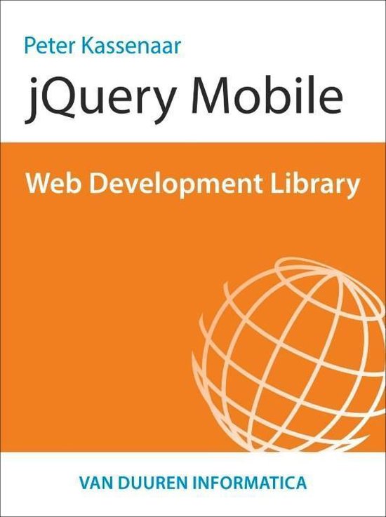 Web Development Library - JQuery mobile - Peter Kassenaar